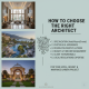 How To Choose The Right Architect For Your Building Project specifically tailored for hotels, resorts, and marriage gardens