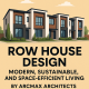 Row House Design – Modern, Sustainable, and Space-Efficient Living by Arcmax Architects